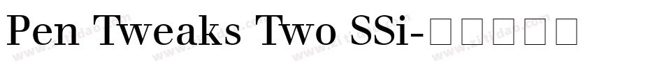 Pen Tweaks Two SSi字体转换